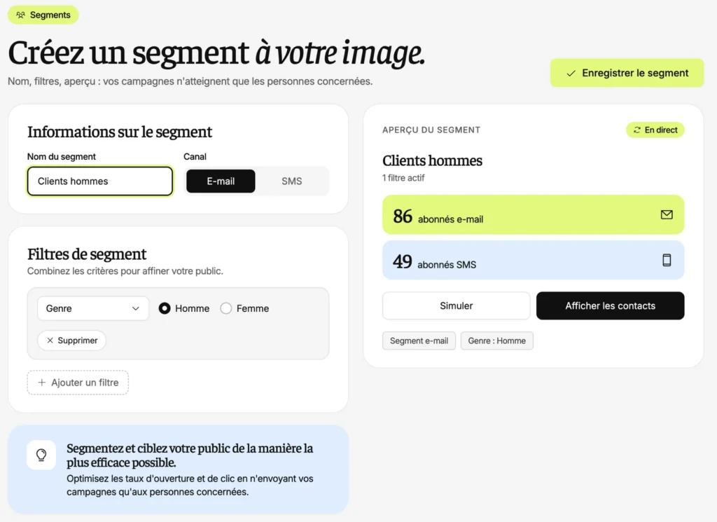 Écran Segments d’All in Box : nom du segment, filtre sur le genre et aperçu en direct du nombre d’abonnés