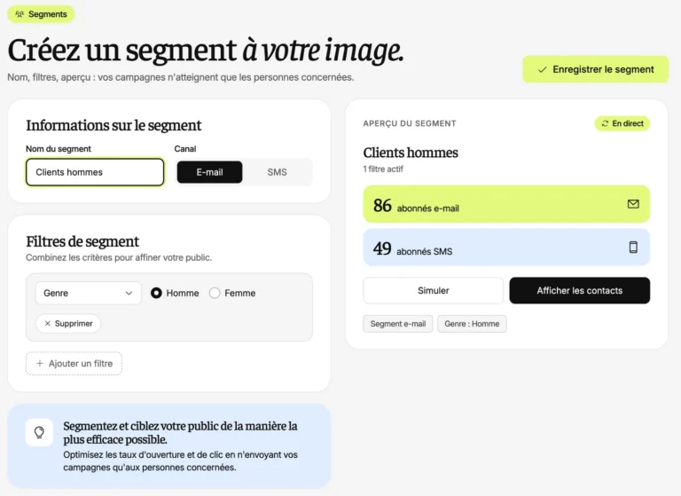 Écran Segments d’All in Box : nom du segment, filtre sur le genre et aperçu en direct du nombre d’abonnés